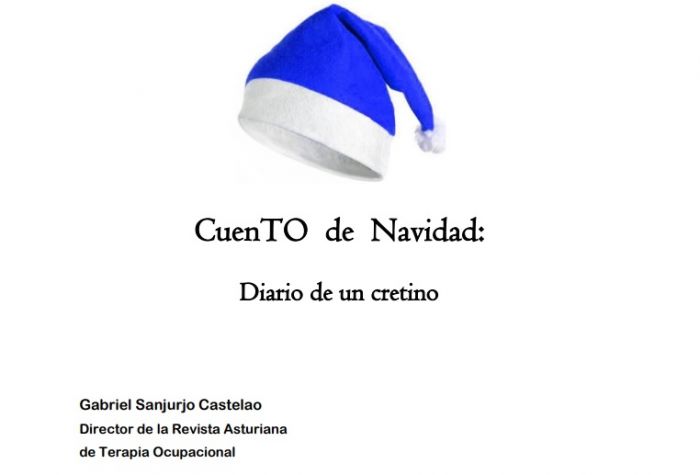 CuenTO de Navidad. Gabriel Sanjurjo Castelao. Director de la Revista Asturiana de Terapia Ocupacional